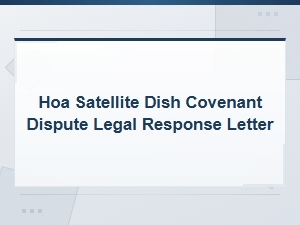 Hoa Satellite Dish Dispute Legal Response Letter Template