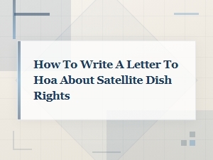 Template Letter to Hoa Regarding Satellite Dish Rights