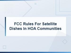 Escalating Fcc Satellite Dish Issues with Your Hoa